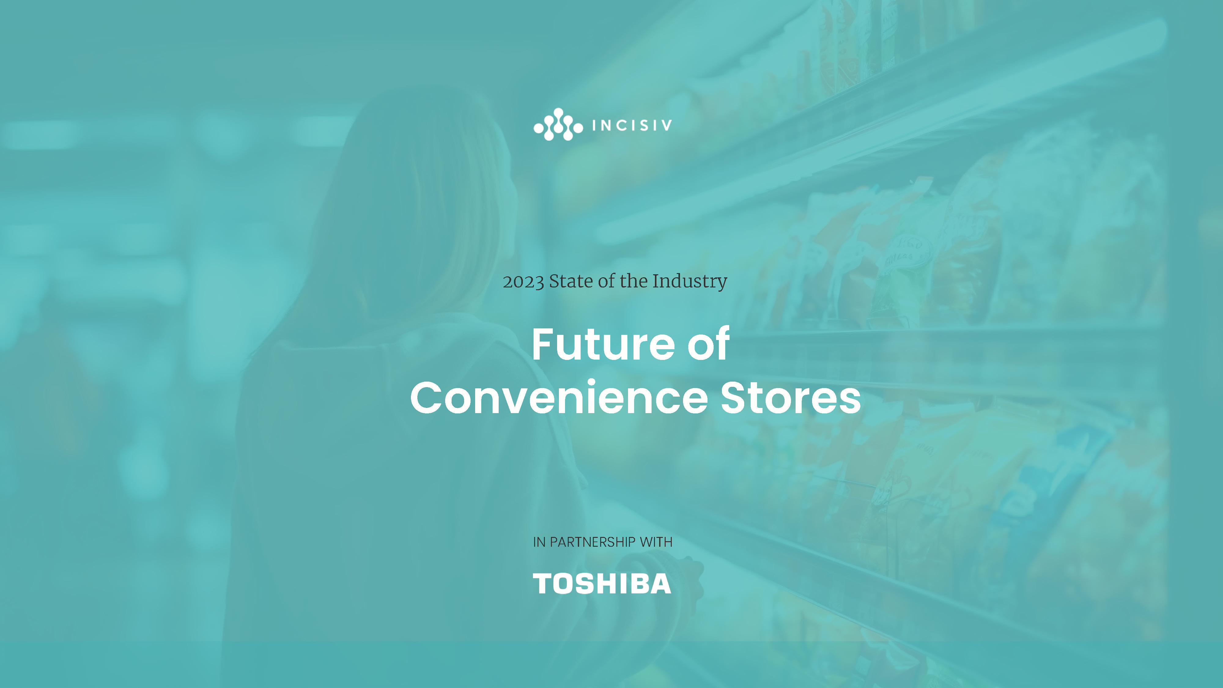 State of the Industry Future of Convenience Stores